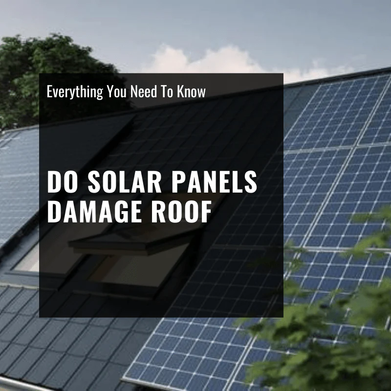 Do Solar Panels Damage Roofs?